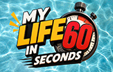 My Life in 60 Seconds